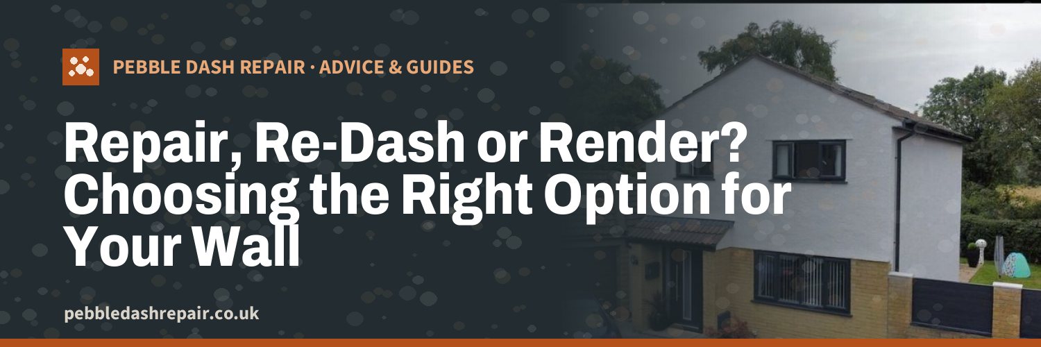 Repair, Re-Dash or Render? Choosing the Right Option for Your Wall